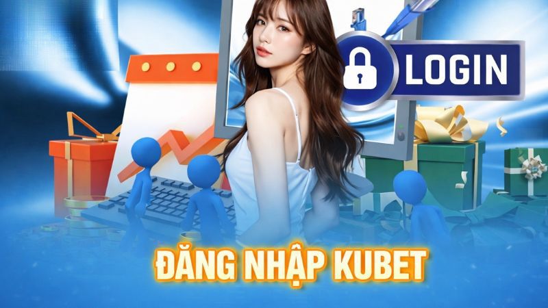 Cần truy cập vào link Kubet chính chủ